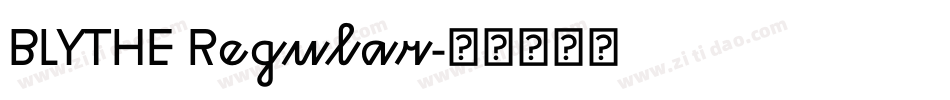 BLYTHE Regular字体转换